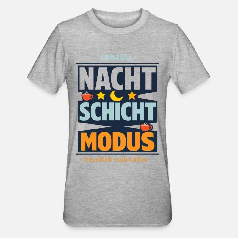 Offiziell Nachtschicht Modus Kaffee Spruch - Unisex Polycotton T-Shirt - Grau meliert