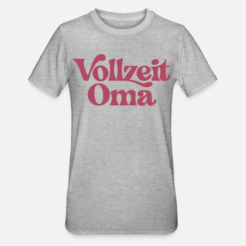 Vollzeit Oma | Großmutter Geschenk - Unisex Polycotton T-Shirt - Grau meliert