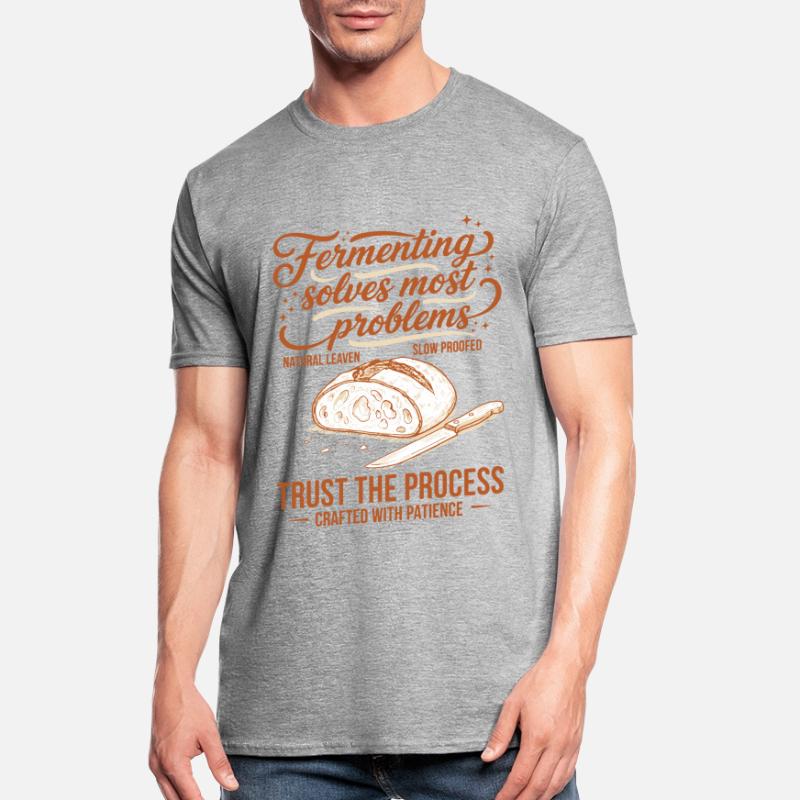 sourdough Fermenting Solves Problems Unisex Polycotton T-Shirt