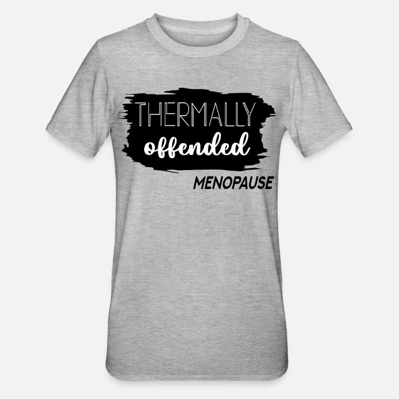 Bouffées de chaleur Ménopause - T-shirt polycoton Unisexe - gris chiné