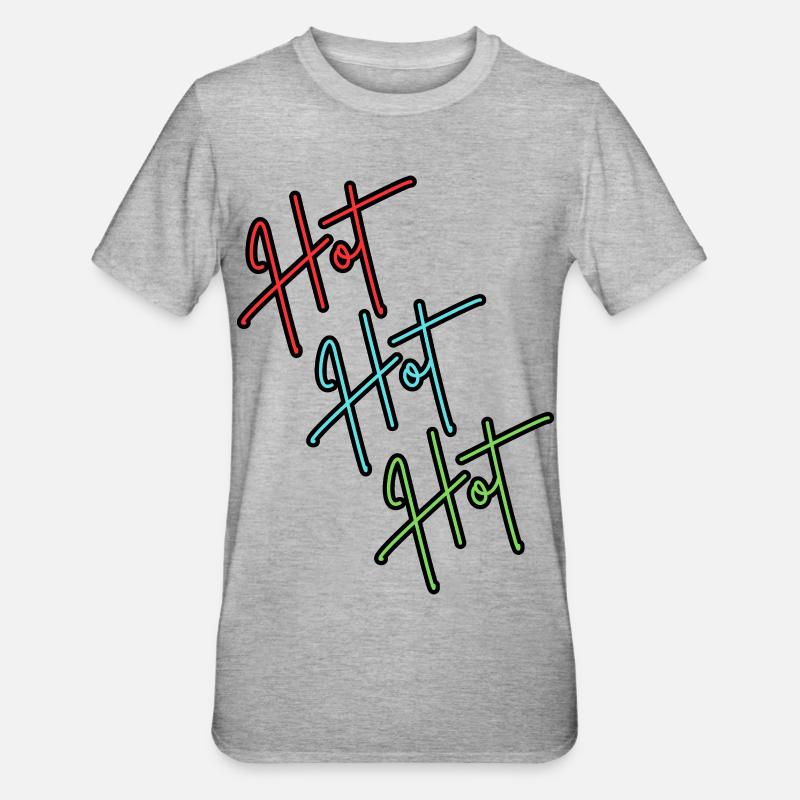 Chaud, chaud, chaud - T-shirt polycoton Unisexe - gris chiné