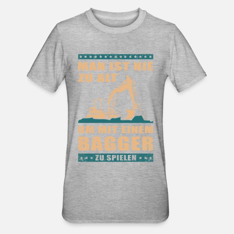 Baggerfahrer Baggerführer Baggern Bagger Geschenk - Unisex Polycotton T-Shirt - Grau meliert