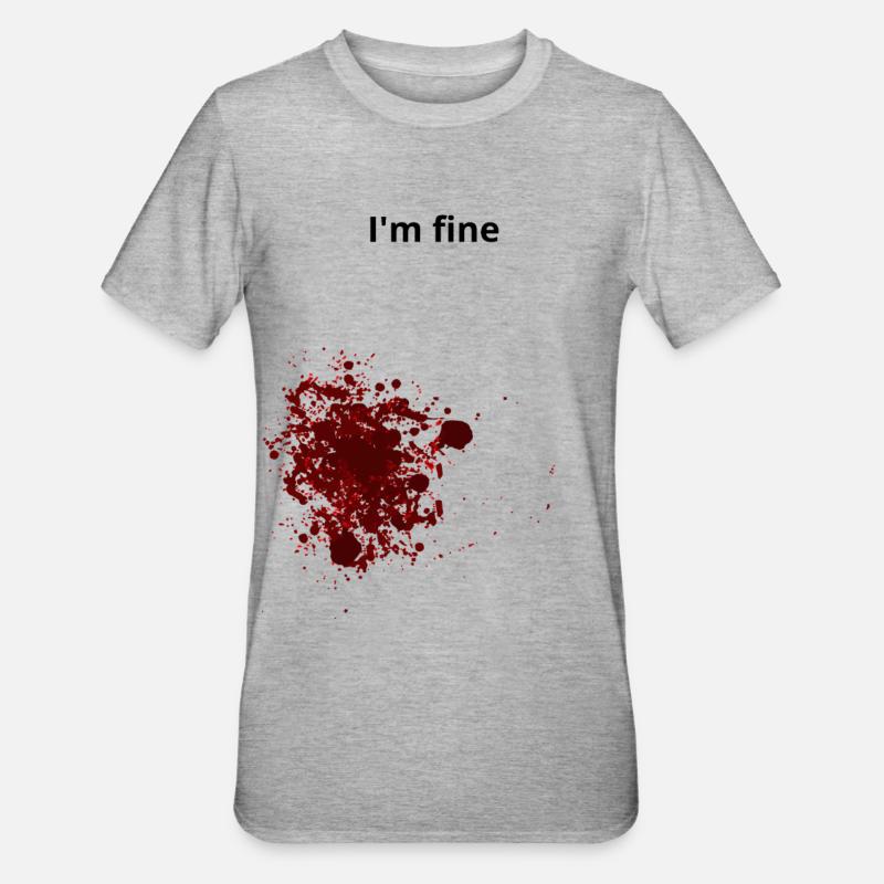 Blessure blessure sang - T-shirt polycoton Unisexe - gris chiné