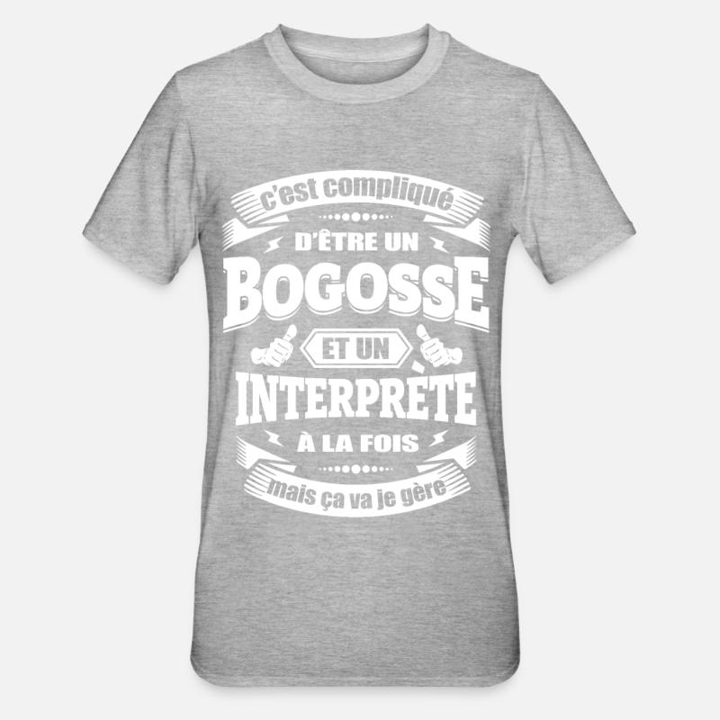 BOGOSSE ET INTERPRETE - T-shirt polycoton Unisexe - gris chiné