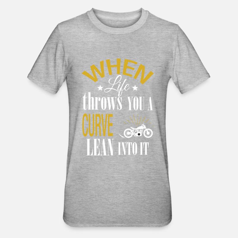 When life throws you a curve lean into it - Unisex Polycotton T-Shirt - heather grey