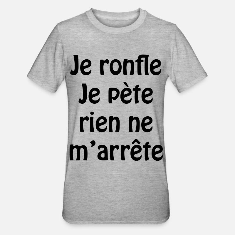Je ronfle... - T-shirt polycoton Unisexe - gris chiné