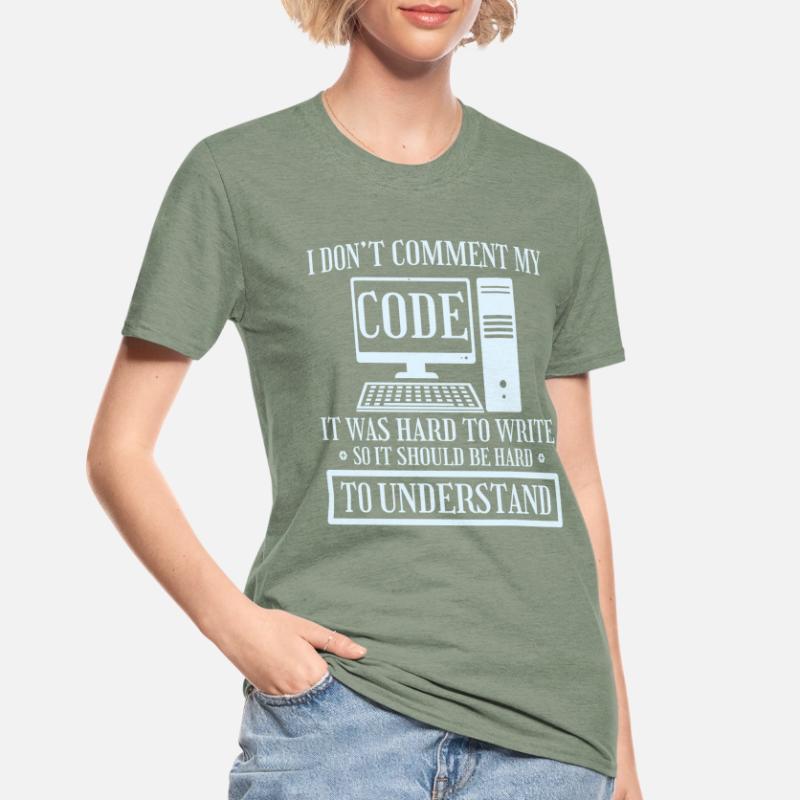 I Don't Comment Code Programmierer Coding Unisex Polycotton T-Shirt