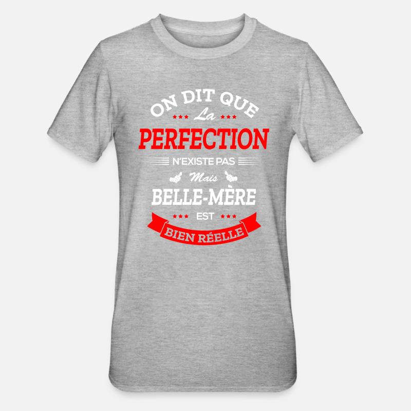BELLE-MÈRE PARFAITE - T-shirt polycoton Unisexe - gris chiné