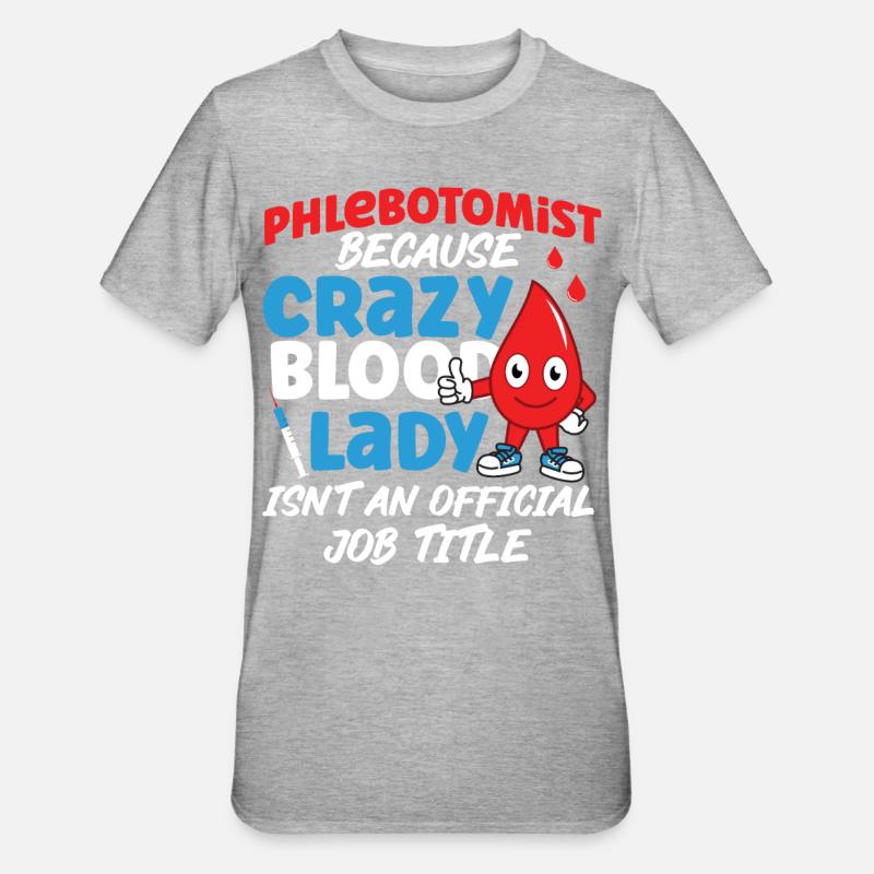 Technicien technique phlébotomiste - T-shirt polycoton Unisexe - gris chiné