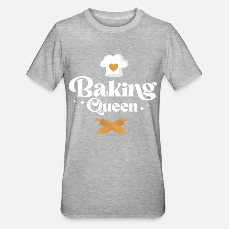 Bake Baking Baking Queen - Unisex Polycotton T-Shirt - heather grey
