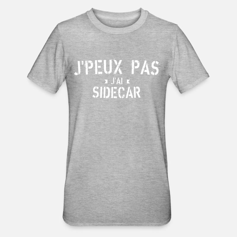 J peux pas j ai Sidecar - T-shirt polycoton Unisexe - gris chiné