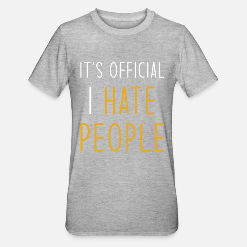 Ich hasse Menschen - Unisex Polycotton T-Shirt - Grau meliert