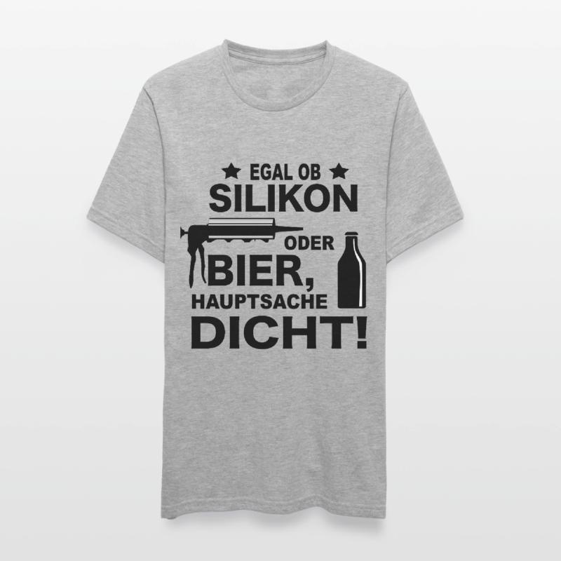Handwerker Witze Silikon oder Bier Meme Geschenk Unisex Polycotton T-Shirt