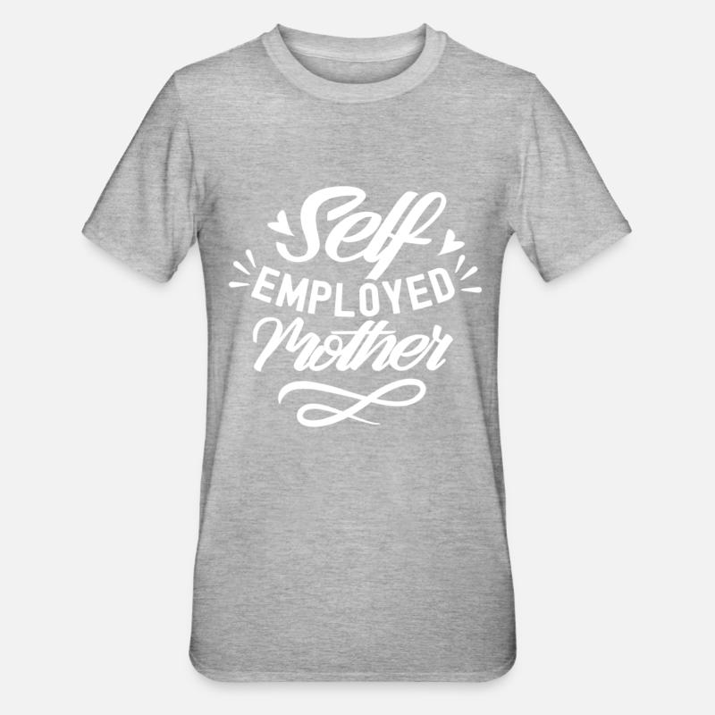 Selbstständige Mutter Selbstständig Freelancer - Unisex Polycotton T-Shirt - Grau meliert