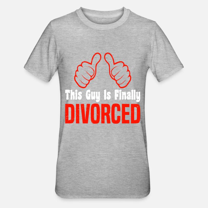 Scheidung Trennung Ehe Ex Scheidungsparty - Unisex Polycotton T-Shirt - Grau meliert