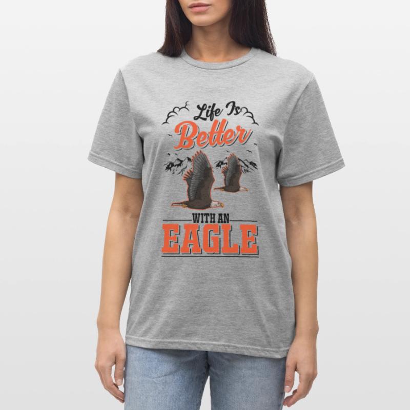 Life is better with an Eagle Golden Eagle Eagle Unisex Polycotton T-Shirt