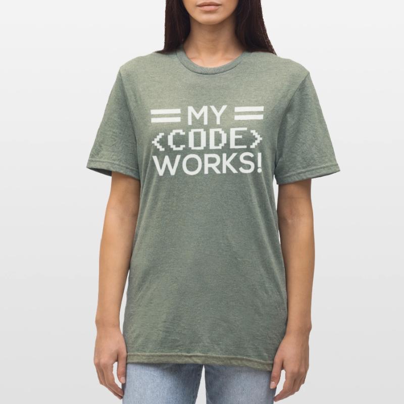 My Code Works Programming Coding Coder T-shirt polycoton Unisexe