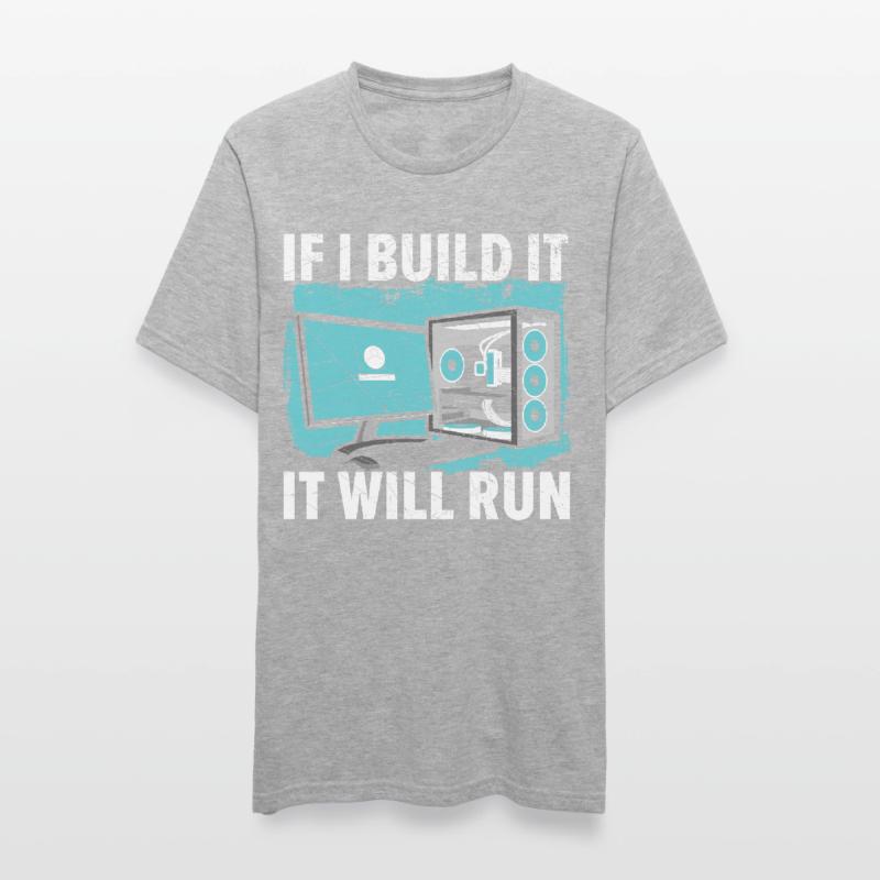 If I Build It It Will Run Computer Tech Support Unisex Polycotton T-Shirt