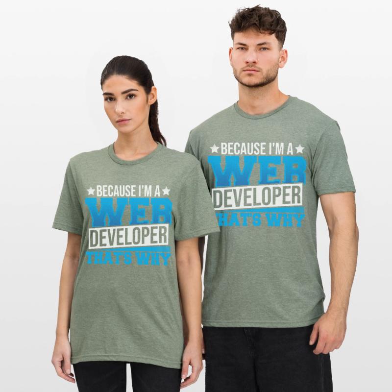 Programming Cause I'm A Web Developer That's Why Unisex Polycotton T-Shirt