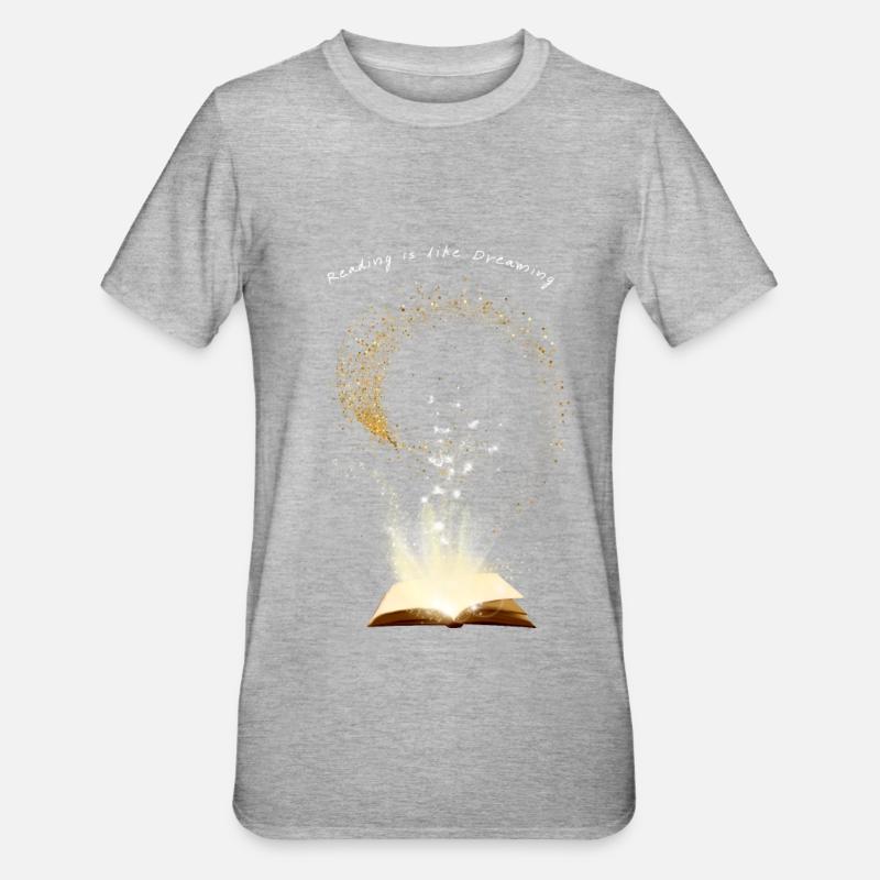 Lire, c’est comme rêver - T-shirt polycoton Unisexe - gris chiné