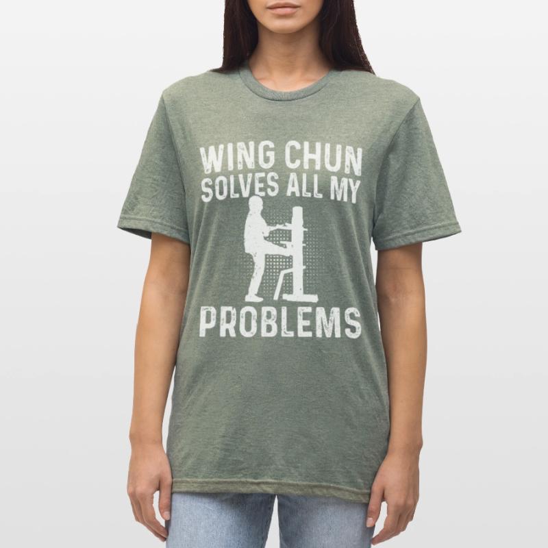 Wing Chun solves all my problems - Wing Chun Fight Unisex Polycotton T-Shirt