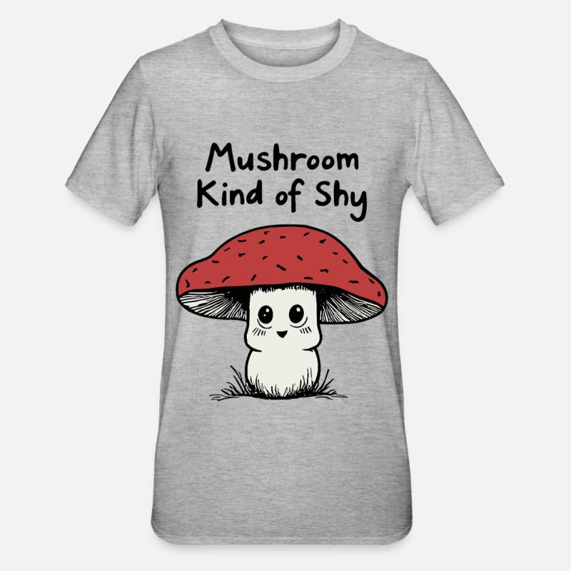 Champignon un peu timide - T-shirt polycoton Unisexe - gris chiné