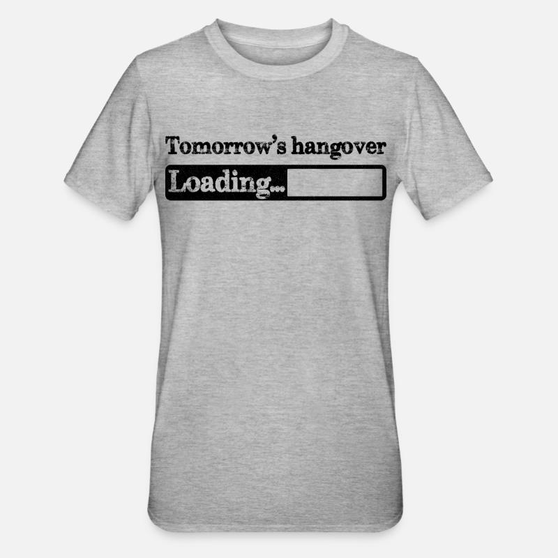 Tomorrow's hangover loading - Unisex Polycotton T-Shirt - heather grey