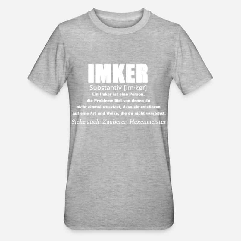 Imker - Imker Definition - Unisex Polycotton T-Shirt - Grau meliert