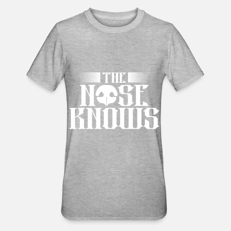 Le nez Knows - T-shirt polycoton Unisexe - gris chiné