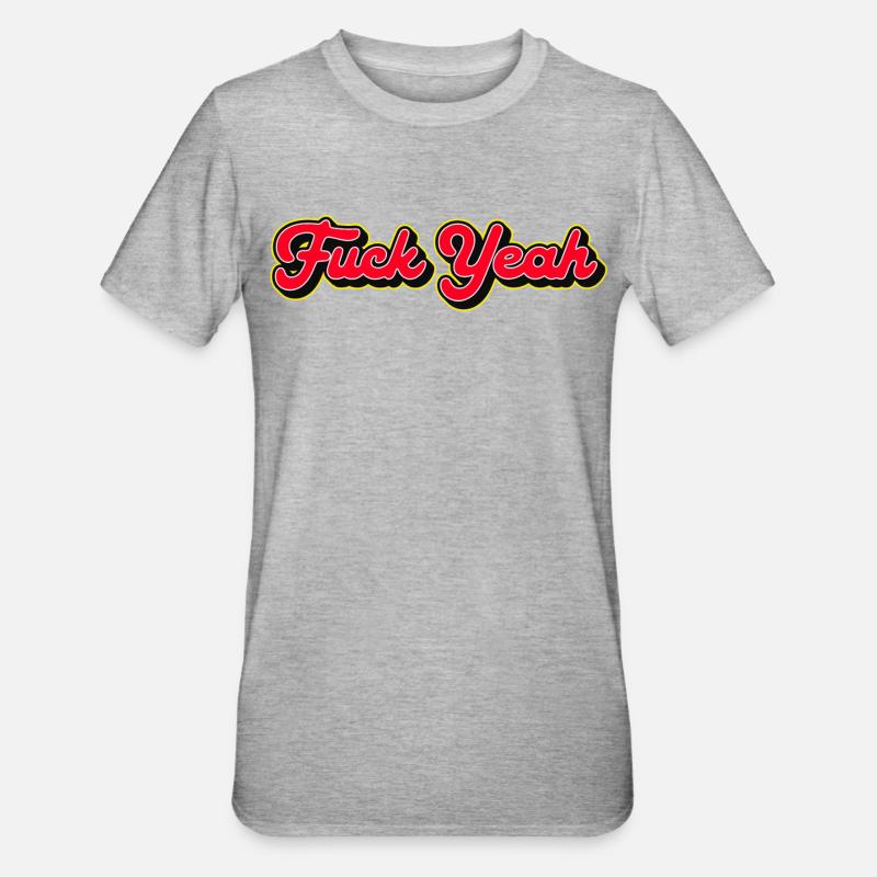 Fuck Yeah 3D Red Script - T-shirt polycoton Unisexe - gris chiné