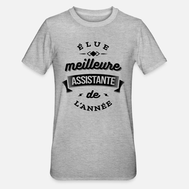 ELUE ASSISTANTE DE L'ANNEE - T-shirt polycoton Unisexe - gris chiné