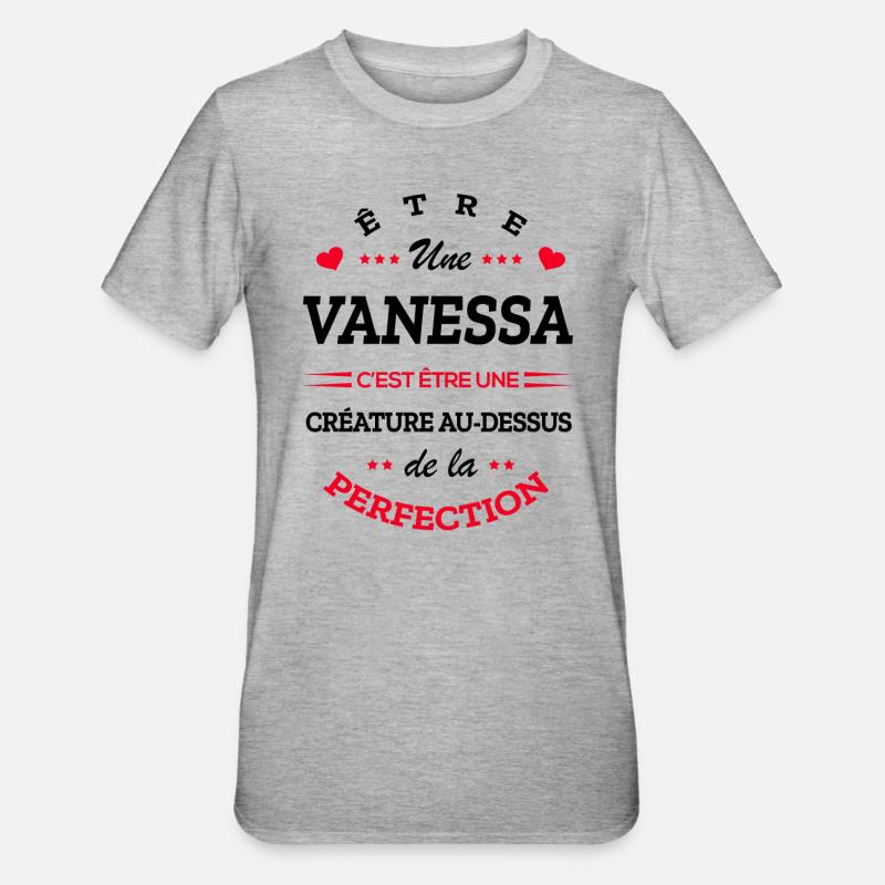 VANESSA PARFAITE - NOM VANESSA - T-shirt polycoton Unisexe - gris chiné