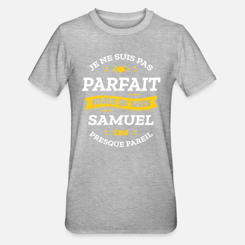 SAMUEL PARFAIT - PRENOM SAMUEL - T-shirt polycoton Unisexe - gris chiné