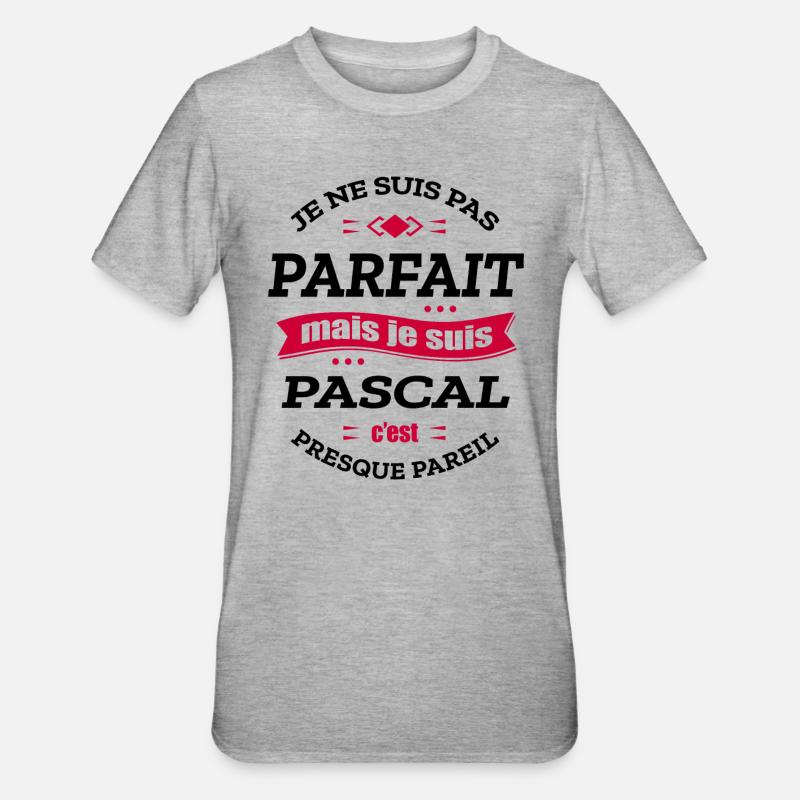 PASCAL PARFAIT - PRENOM PASCAL - T-shirt polycoton Unisexe - gris chiné