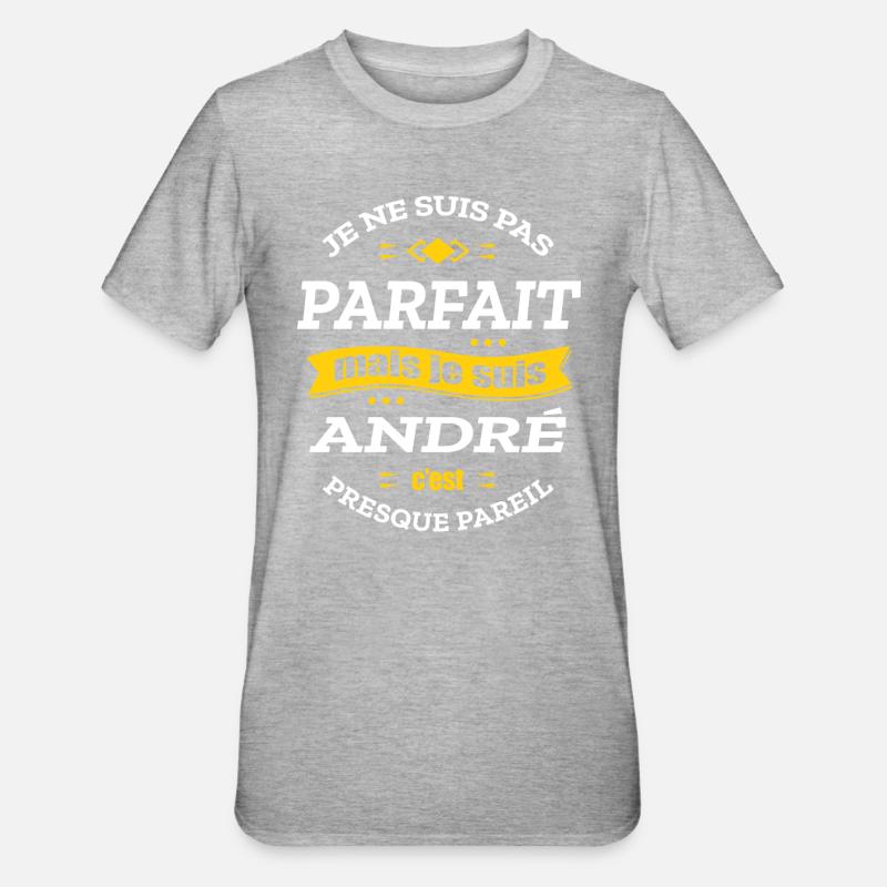 ANDRÉ PARFAIT - PRENOM ANDRÉ - T-shirt polycoton Unisexe - gris chiné