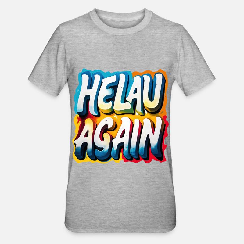 Helau Again Carnaval Carnaval - T-shirt polycoton Unisexe - gris chiné