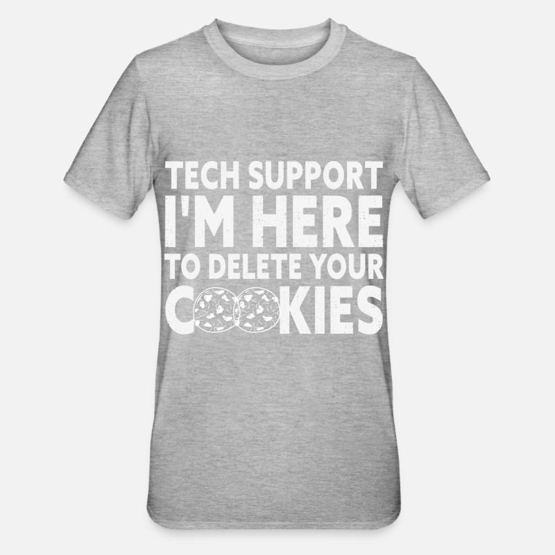 Tech Support I'm Here To Delete Your Cookies Funny - Unisex Polycotton T-Shirt - heather grey