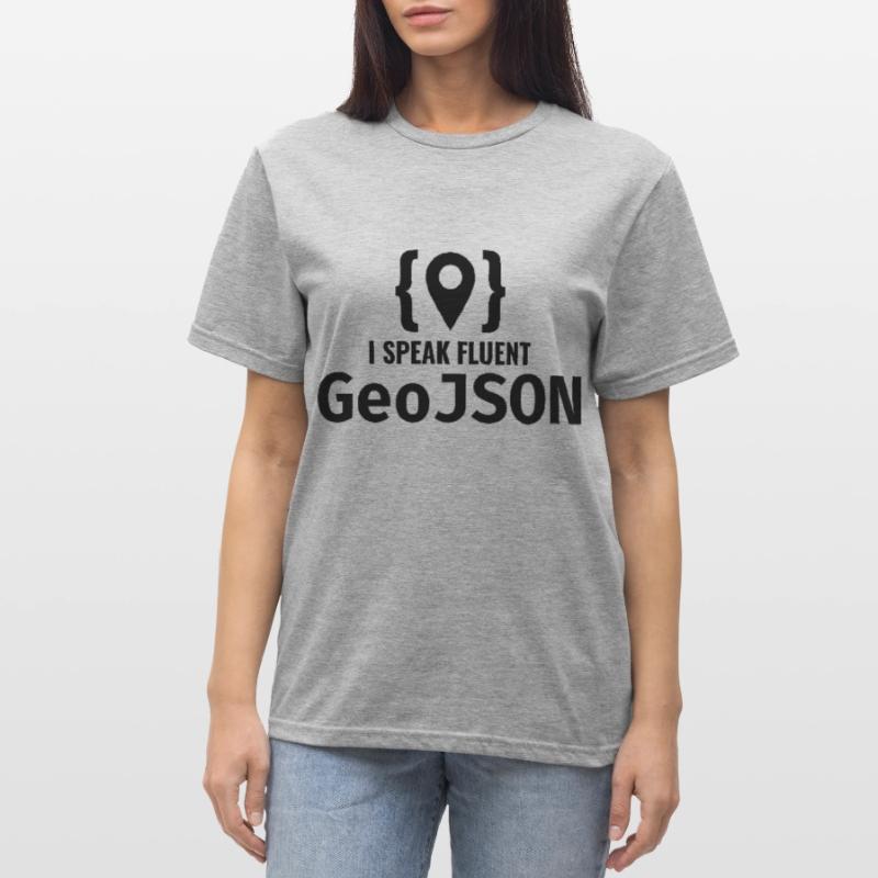 GeoJSON Entwickler Programmierer Programmierer GIS Mapping Unisex Polycotton T-Shirt