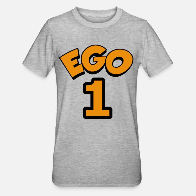 Ego 1 egoistic Nummber eins - Unisex Polycotton T-Shirt - Grau meliert
