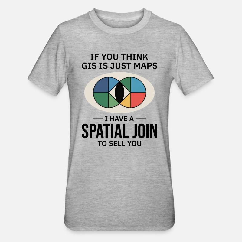 GIS Spatial Join Map Datenanalyse - Unisex Polycotton T-Shirt - Grau meliert