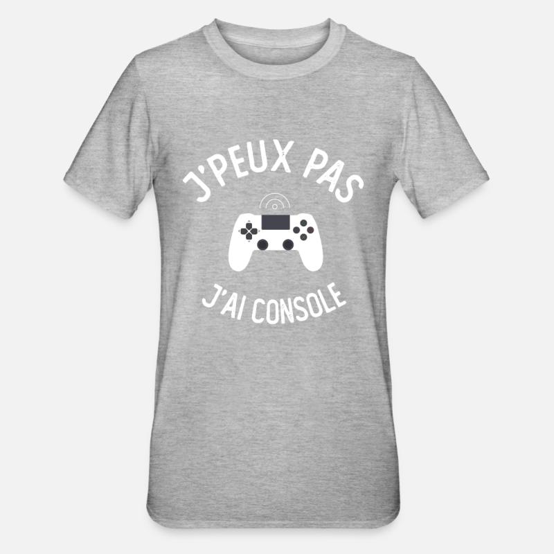 J'peux pas j'ai console - T-shirt polycoton Unisexe - gris chiné