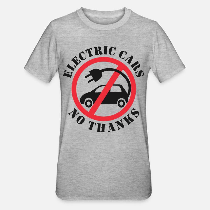 Voitures électriques Non merci - T-shirt polycoton Unisexe - gris chiné
