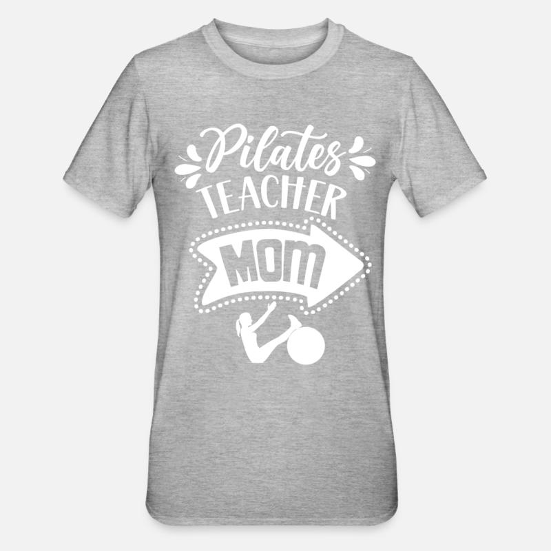 Professeur de Pilates Maman Professeur de Pilates Mère Maman - T-shirt polycoton Unisexe - gris chiné
