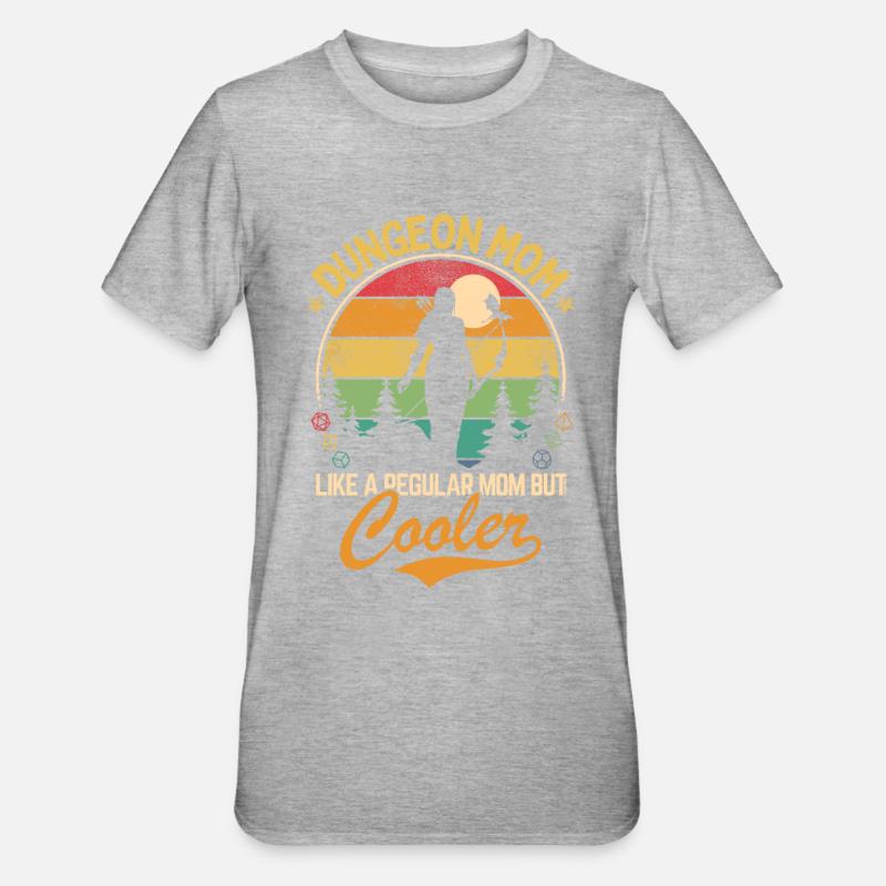 Donjon Mom - Comme une mère normale mais plus cool - T-shirt polycoton Unisexe - gris chiné