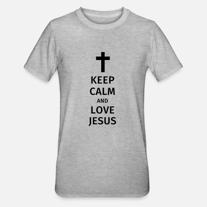 keep calm and love jesus - T-shirt polycoton Unisexe - gris chiné