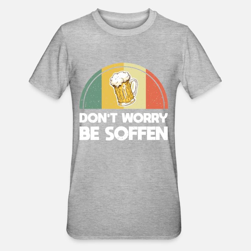 Dont Worry Be Soffen - Unisex Polycotton T-Shirt - Grau meliert