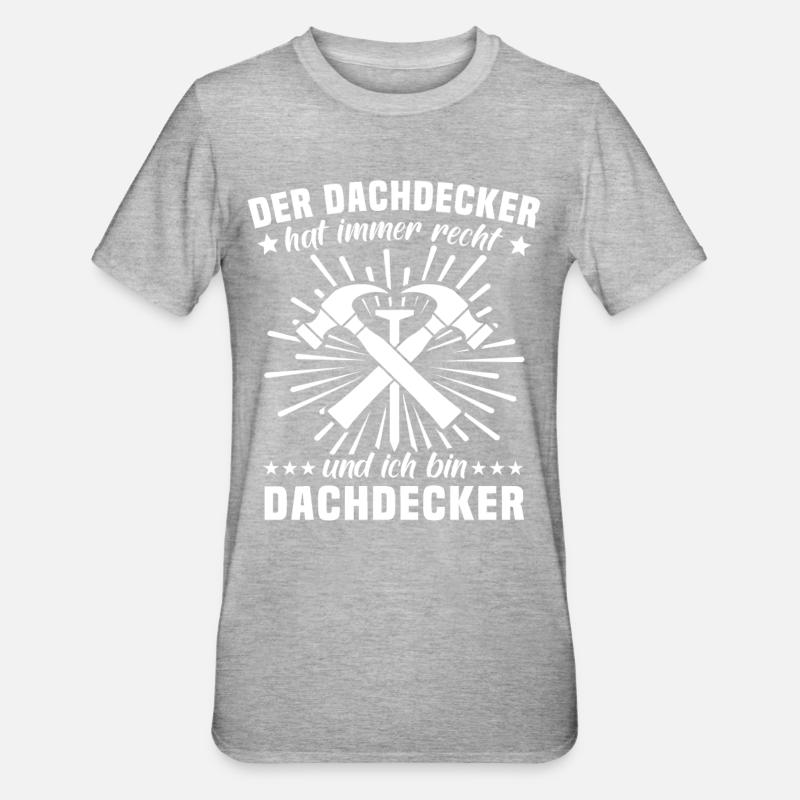 Dachdecker - Unisex Polycotton T-Shirt - Grau meliert