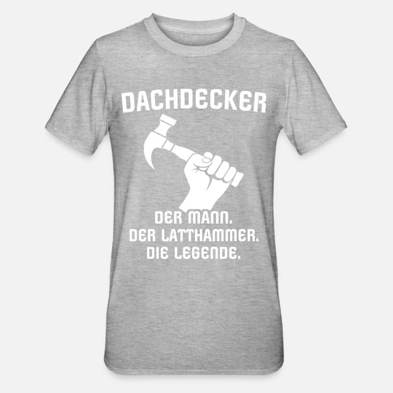 Dachdecker Dachdecken - Unisex Polycotton T-Shirt - Grau meliert