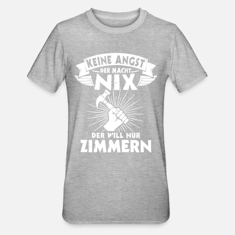 Zimmermann Beruf Zimmerer - Unisex Polycotton T-Shirt - Grau meliert