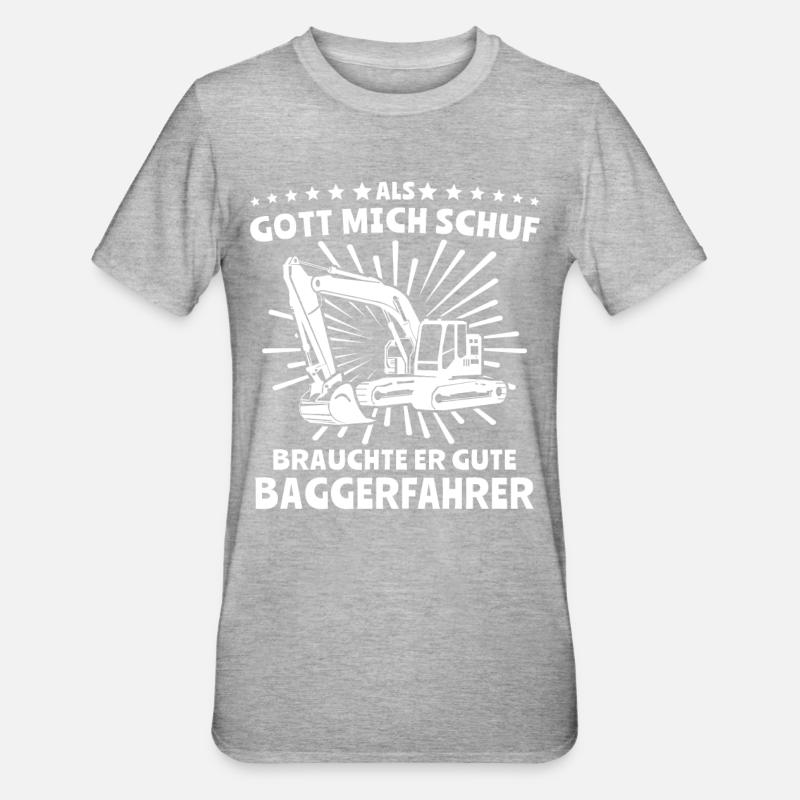 Baggerfahrer Bagger - Unisex Polycotton T-Shirt - Grau meliert
